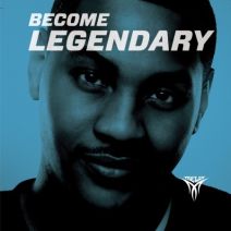 Carmelo Anthony - Become Legendary